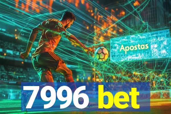 7996 bet